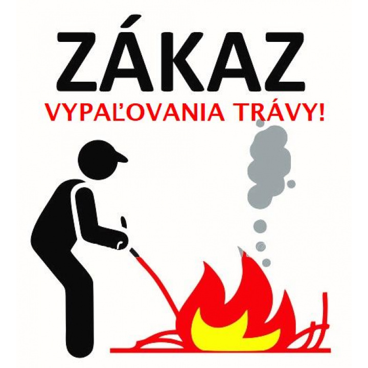 Zákaz vypaľovania trávy!